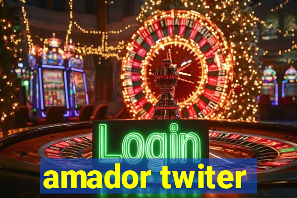 amador twiter