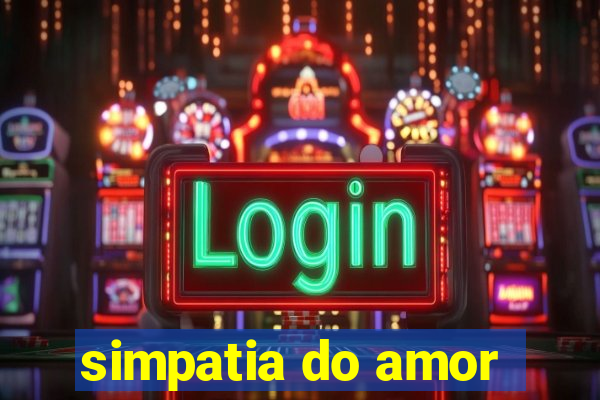 simpatia do amor