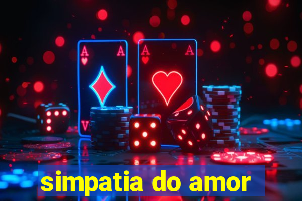 simpatia do amor