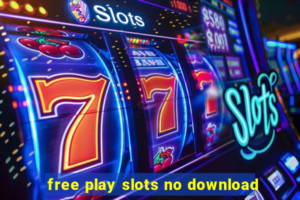 free play slots no download