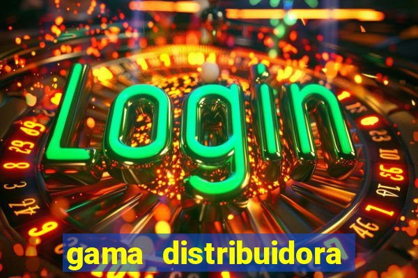 gama distribuidora pedido eletr?nico