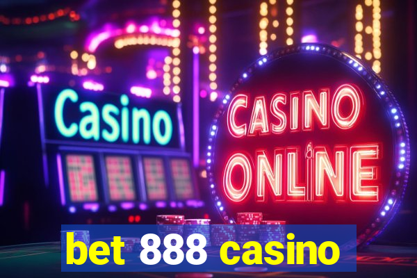 bet 888 casino