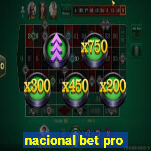 nacional bet pro