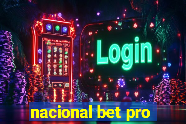 nacional bet pro