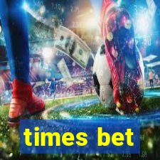 times bet