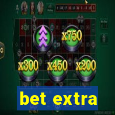 bet extra