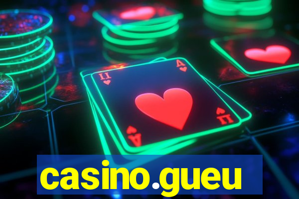 casino.gueu