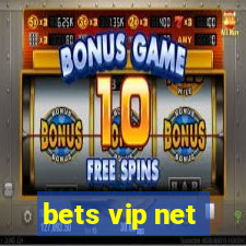 bets vip net