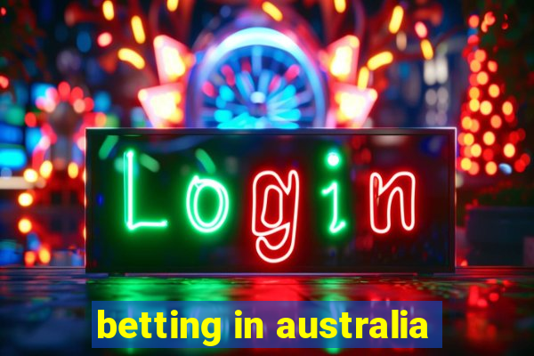 betting in australia