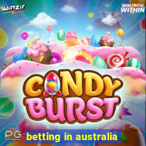 betting in australia