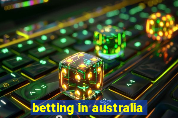 betting in australia