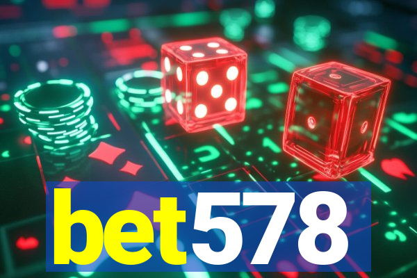 bet578