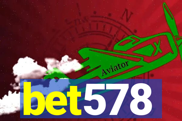 bet578