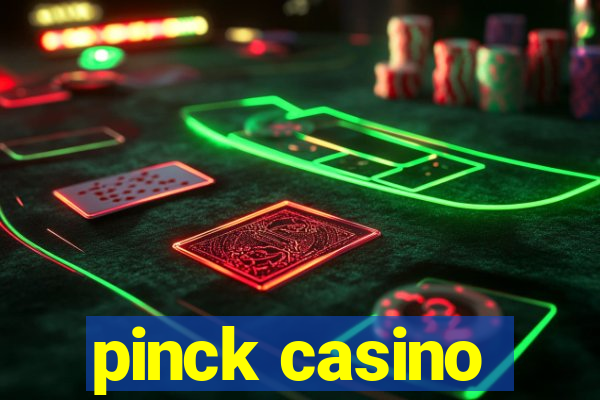 pinck casino