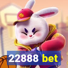 22888 bet