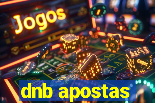 dnb apostas