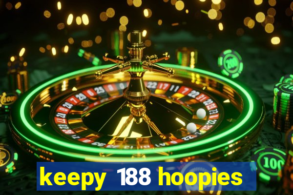 keepy 188 hoopies