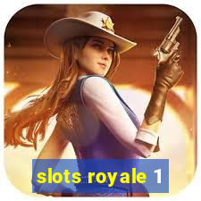 slots royale 1