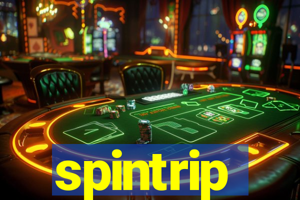 spintrip