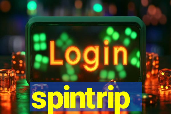 spintrip