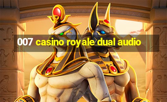 007 casino royale dual audio