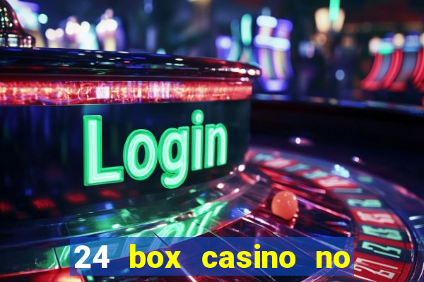 24 box casino no deposit bonus