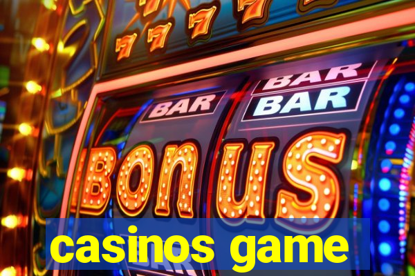 casinos game