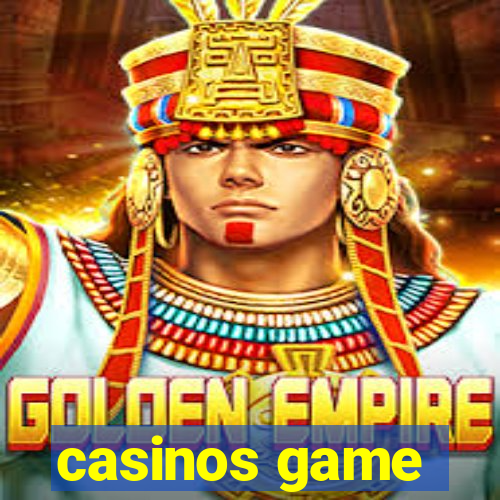 casinos game