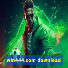 win444.com download