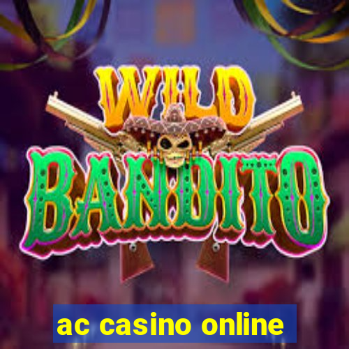 ac casino online