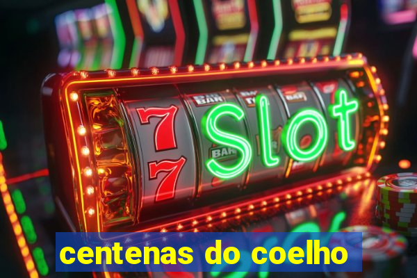 centenas do coelho