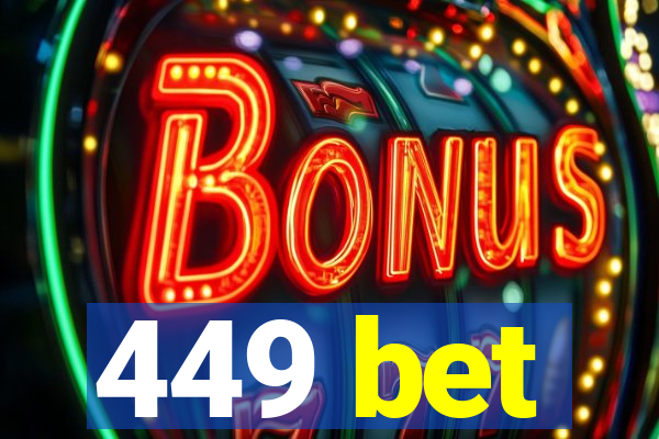 449 bet