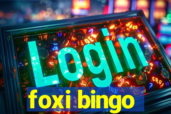 foxi bingo