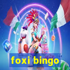 foxi bingo