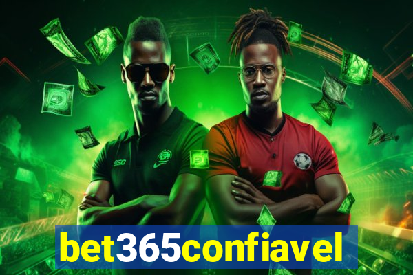 bet365confiavel