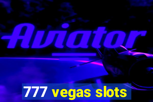 777 vegas slots