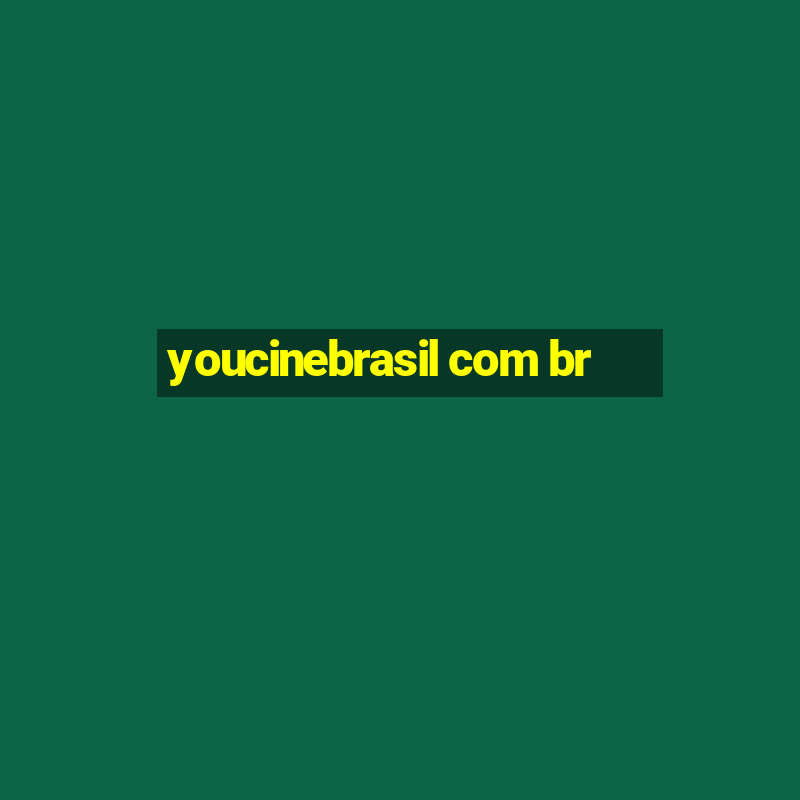 youcinebrasil com br