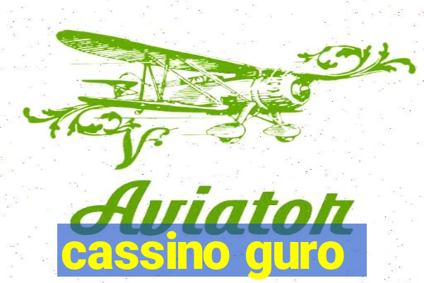 cassino guro