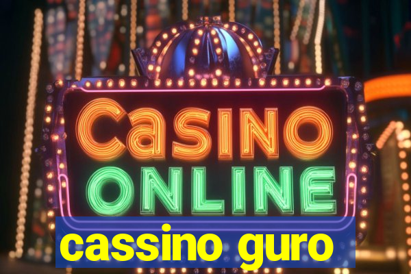 cassino guro