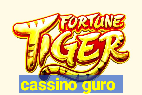 cassino guro