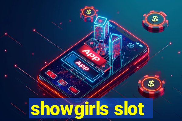 showgirls slot