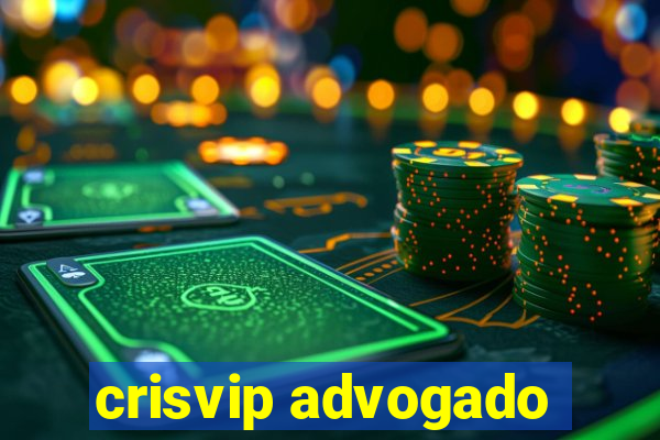 crisvip advogado