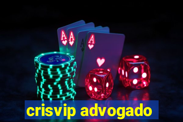 crisvip advogado