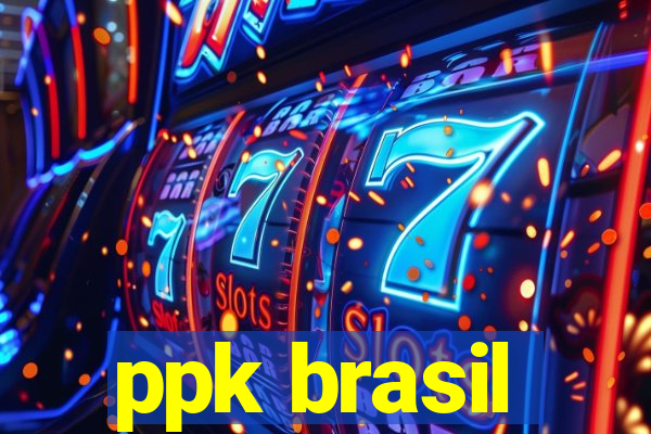 ppk brasil