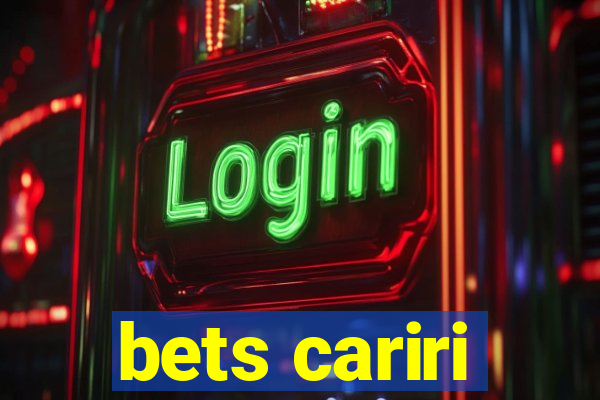 bets cariri