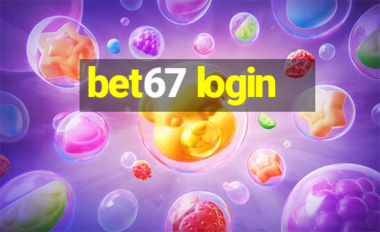 bet67 login