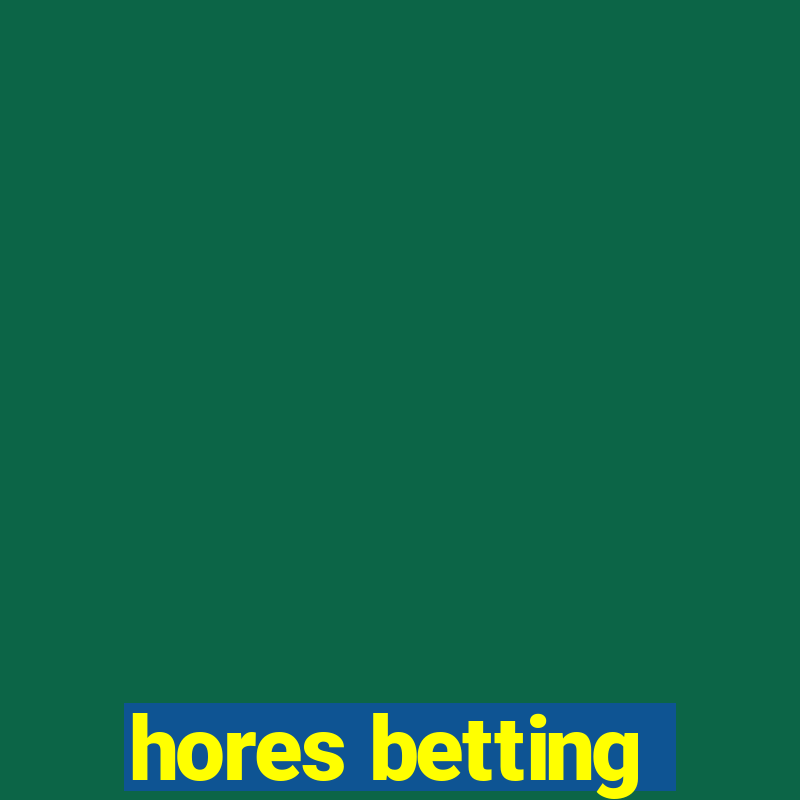 hores betting