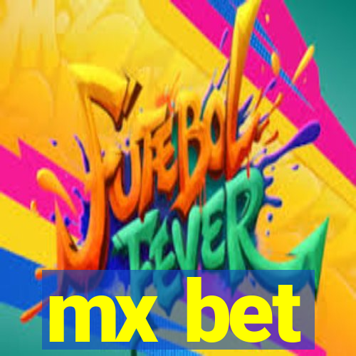 mx bet