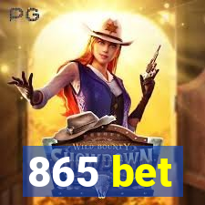 865 bet