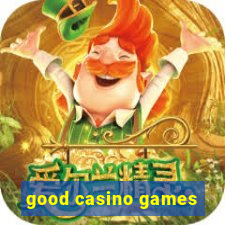 good casino games